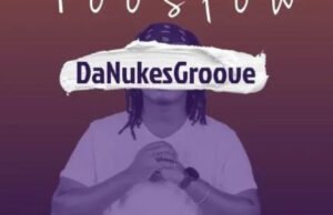 DaNukes Groove Ft. DJ Obza & Myy Gerald – Too Slow