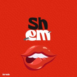 Ibraah Ft. Dj Tarico – Shem