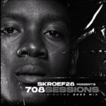 Skroef28 – 708Sessions 30min 2023 Mix