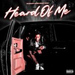 YoungBoy Never Broke Again – Heard Of Me