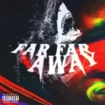 PatricKxxLee – Far Far Away