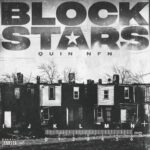 Quin NFN – BLOCK STARS
