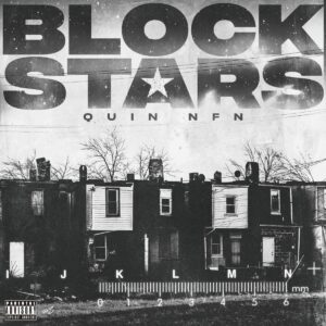 Quin NFN – BLOCK STARS