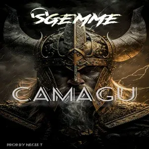 Sgemme – Camagu ft. Necee T Mp3 Download