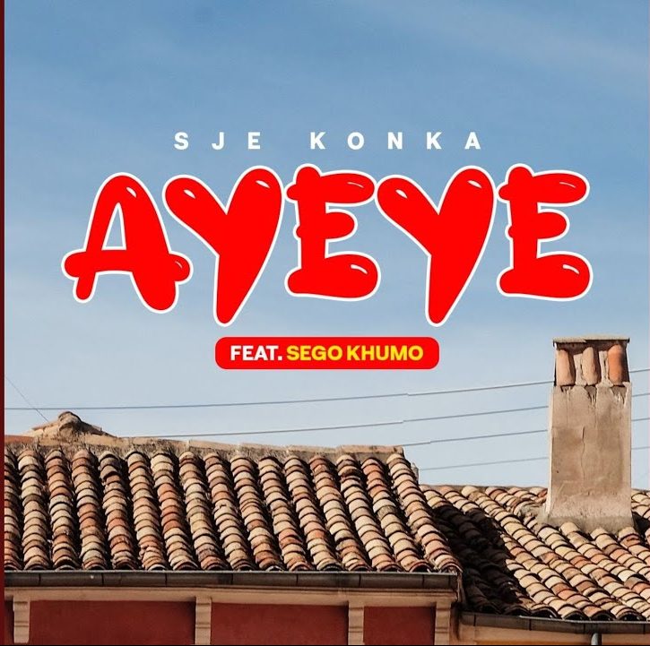 Sje Konka Ft. Sego Khumo – Ayeye Mp3 Download