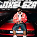 DJ Stopper – Jikeleza Ft DBN Gogo, Khanyisa, KMAT & Stixx