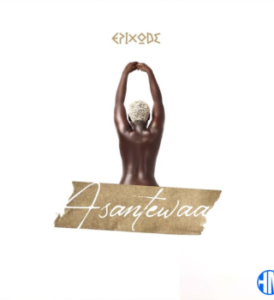 Epixode – Asantewaa