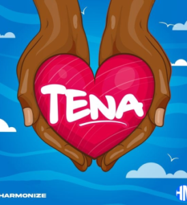 Harmonize – Tena