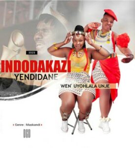 Indodakazi yeNdidane – NGIZOYISHUKASHUKA