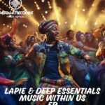 Lapie – Hauzwe ft Deep Essentials & Czwe De Ritual