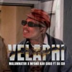 MalumNator – Velaphi Ft. Mfana Kah Gogo & Da Ish