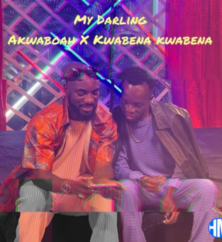 Akwaboah – My Darling ft Kwabena Kwabena Mp3 Download