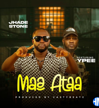 Jhade Stone – Maa Ataa ft. Ypee Mp3 Download