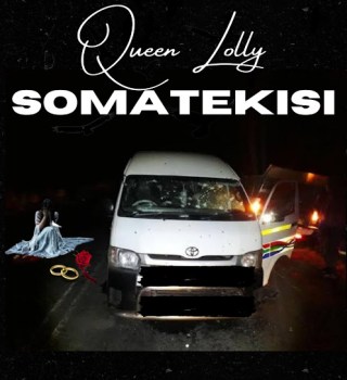 Queen Lolly – Somatekisi Mp3 Download