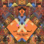 Animal Collective – Isn’t It Now? (Moor Mother Collage)