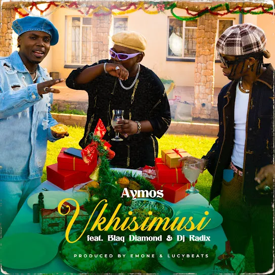 Aymos – Ukhisimusi ft. Blaq Diamond & DJ Radix Mp3 Download