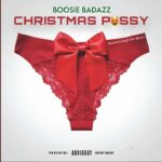Boosie Badazz – Christmas Pussy