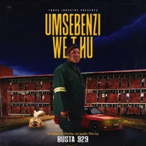 Busta 929 – Yicala Lami Ft. Khanya De Vocalist