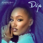 Di’Ja – Temptation (Crazy) Ft. Lyandra