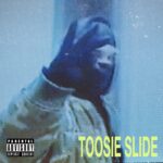 Drake – Toosie Slide