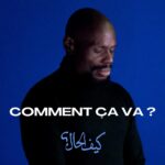 Kery James – COMMENT CA VA ?