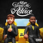 Lyrical Lemonade & Dave – Stop Giving Me Advice Ft. Jack Harlow