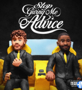 Lyrical Lemonade – Stop Giving Me Advice Ft. Dave & Jack Harlow