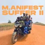 M.anifest – Suffer II