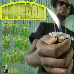Popcaan – Weed Is My Best Friend (Remix)