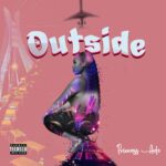 Princess Ade – Outside