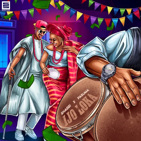 Broda Shaggi & Pasuma – IJO LOKA Mp3 Download
