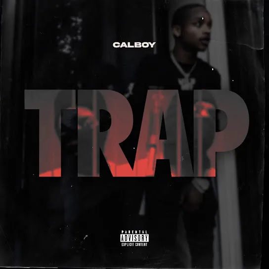 Calboy – Trap Mp3 Download