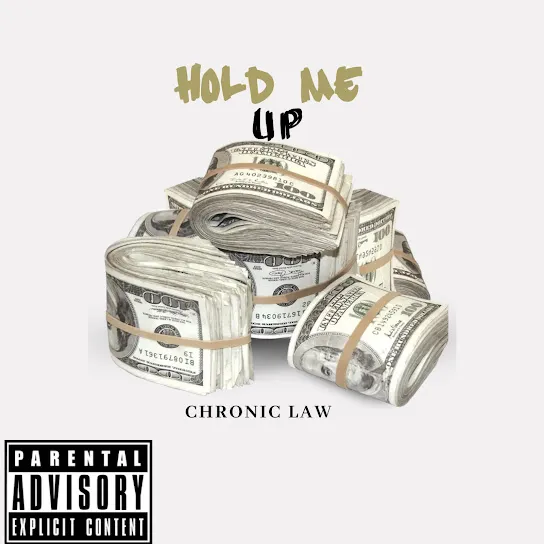 Chronic Law – Hold Me Up Mp3 Download