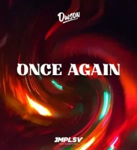Dwson – Once Again Mp3 Download