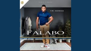 Falabo – Yimi Isiqhwaga Mp3 Download