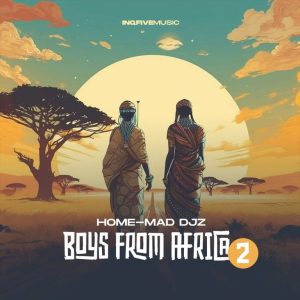 Home-Mad Djz – Boys From Africa 2 ft Champ SA & Gashthedeep Mp3 Download