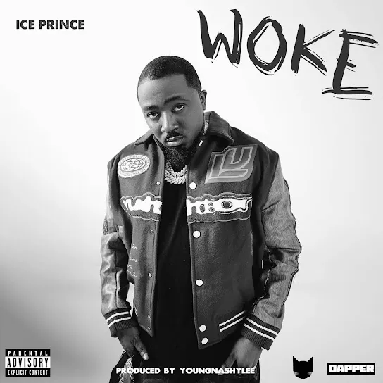 Ice Prince – Woke Mp3 Download