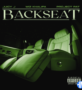Juicy J – Backseat ft Project Pat & Wiz khalifa Mp3 Download