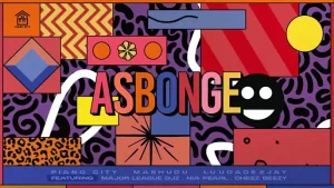 Mashudu, Luudadeejay, Nia Pearl, Major League Djz & Chee Beezy – Asbonge Mp3 Download