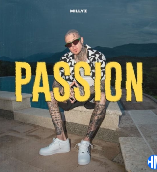 Millyz – Passion Mp3 Download