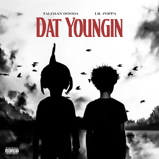 Taleban Dooda – Dat Youngin Ft. Lil Poppa Mp3 Download
